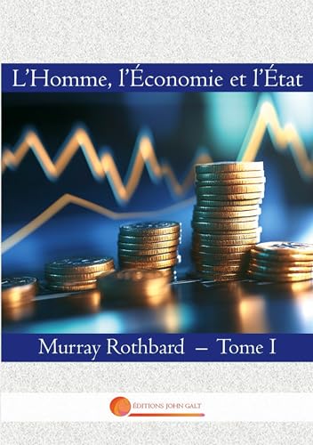 L'homme, l'économie et l’État