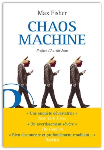 Chaos machine<br>enquête sur les méthodes des réseaux sociaux...