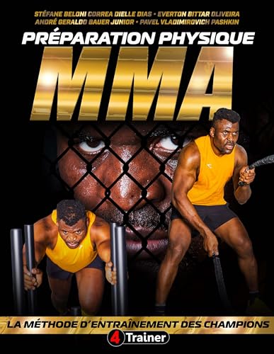 Préparation physique MMA<br>la méthode d'entraînement des ...