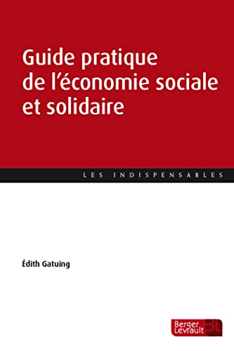 Guide pratique de l'économie sociale et solidaire