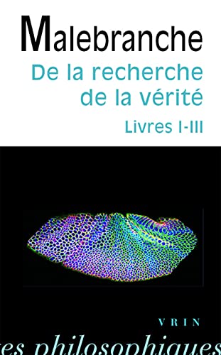 De la recherche de la vérité