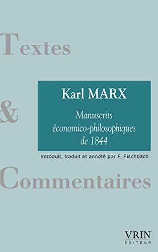 Manuscrits économico-philosophiques de 1844