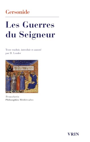 Les guerres du Seigneur<br>introduction et livre VI (extraits...