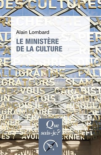 Le ministère de la culture
