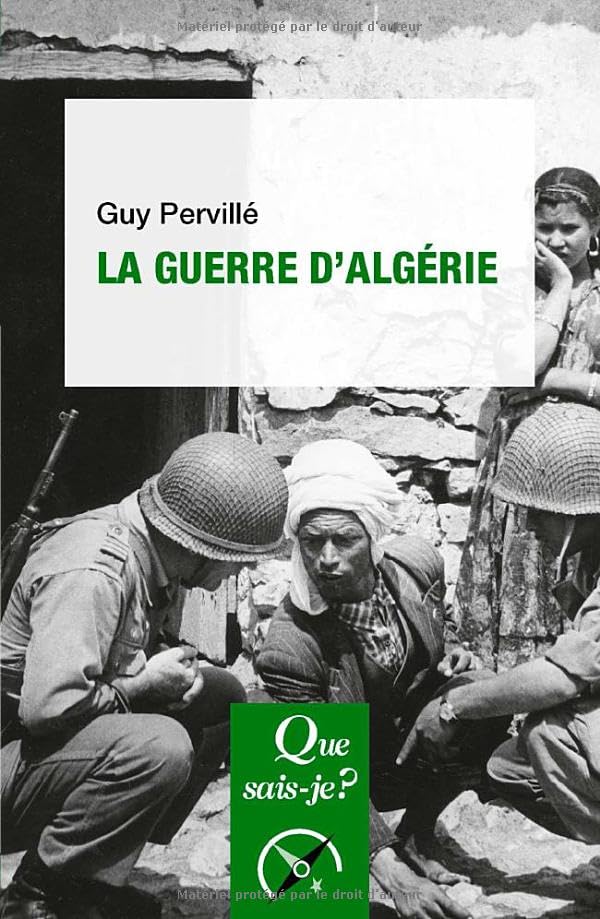 La guerre d'Algérie<br>(1954-1962)