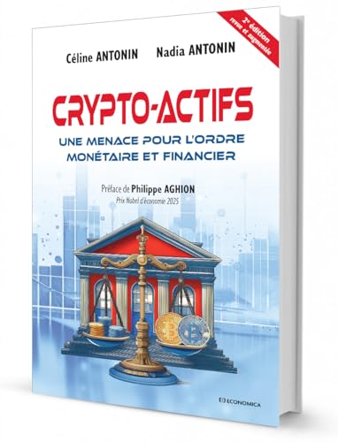 Crypto-actifs<br>une menace pour l’ordre monétaire et financi...