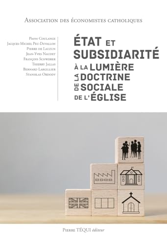 État et subsidiarité à la lumière de la doctrine sociale de ...