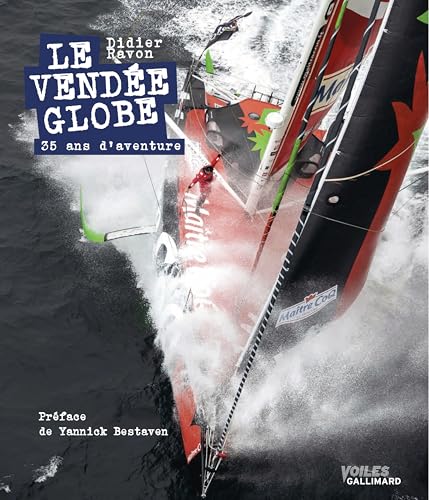 Le Vendée Globe<br>35 ans aventure