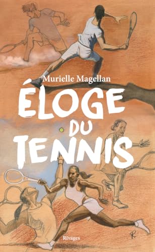 Éloge du tennis