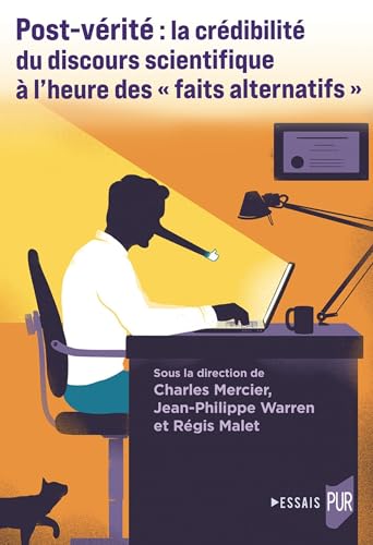 Post-vérité<br>la crédibilité du discours scientifique à l’he...