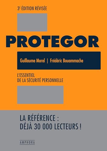 Protegor<br>l'essentiel de la sécurité personnelle