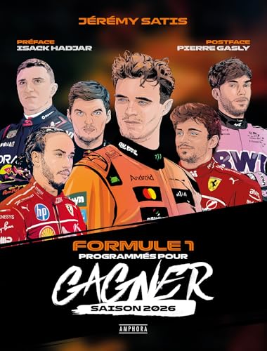 Formule 1<br>programmés pour gagner<br>saison 2026