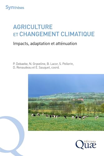 Agriculture et changement climatique<br>impacts, adaptation e...