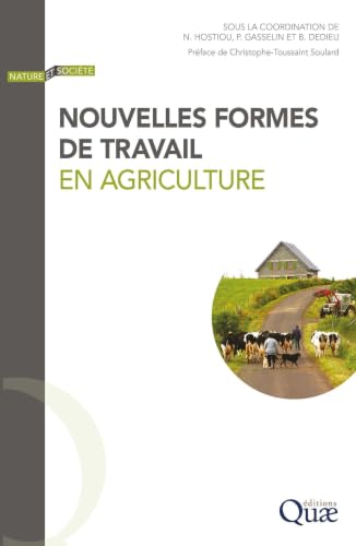Les nouvelles formes de travail en agriculture