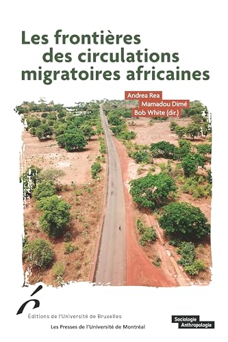 Les frontières des circulations migratoires africaines