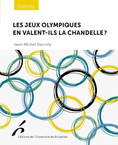 Les Jeux olympiques en valent-ils la chandelle ?