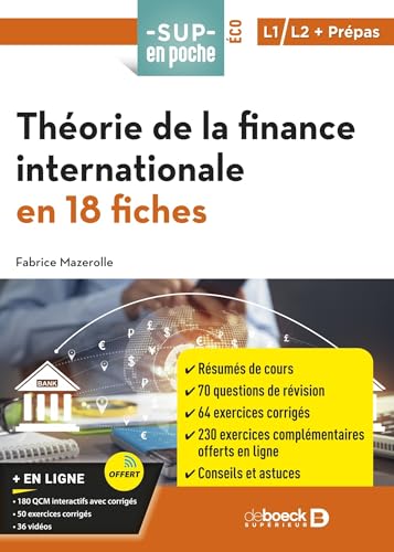 Théorie de la finance internationale en 18 fiches L1, L2, pr...