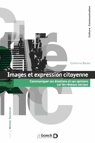 Images et expression citoyenne<br>communiquer ses émotions e...