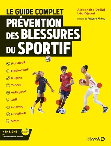 Le guide complet<br>prévention des blessures du sportif