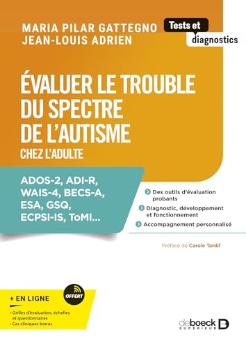 Évaluer le trouble du spectre de l'autisme chez l'adulte
