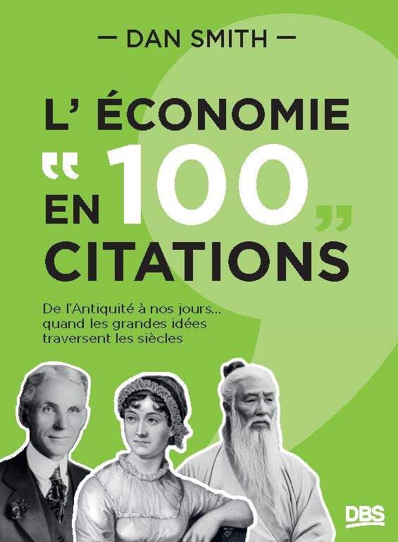 L'économie en 100 citations