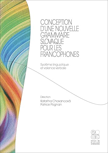 Conception d'une nouvelle grammaire slovaque pour les franco...
