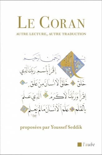 Le Coran : autre lecture, autre traduction