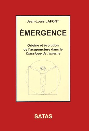 Emergence<br>origine et évolution de l'acupuncture dans le 'C...