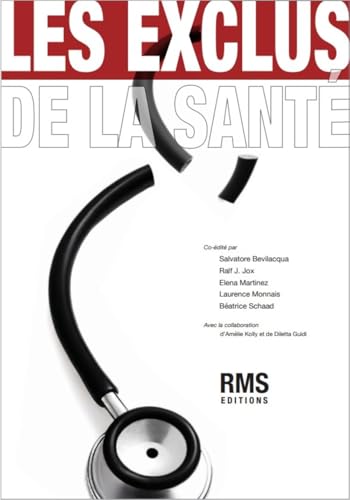 Les exclus de la santé