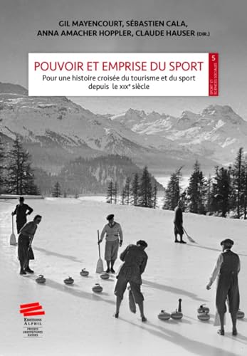 Pouvoir et emprise du sport<br>pour une histoire croisée du t...