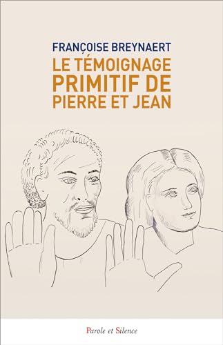 L'enseignement primitif de Pierre et Jean