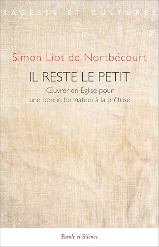 Il reste le petit<br>oeuvrer en Eglise pour une bonne formati...