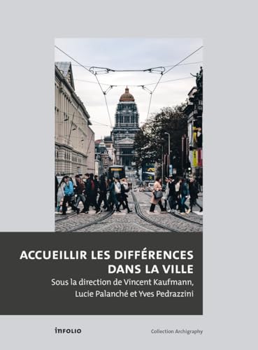 Accueillir les différences dans la ville
