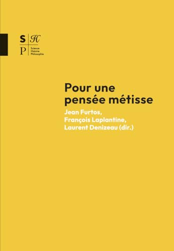 Pour une pensée métisse