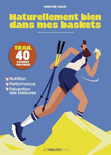 Naturellement bien dans mes baskets