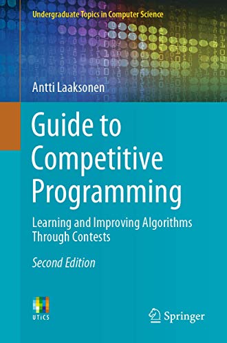 Guide to competitive programming<br>learning and improving al...
