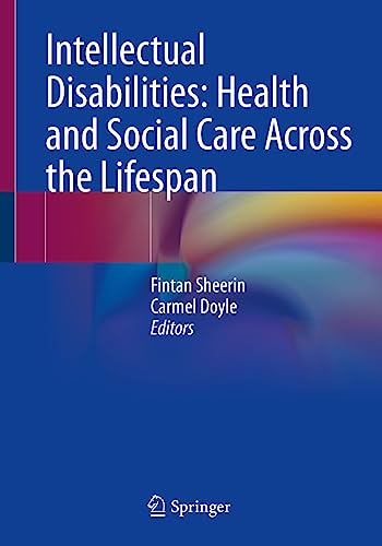 Intellectual Disabilities: Health and Social Care Across the...