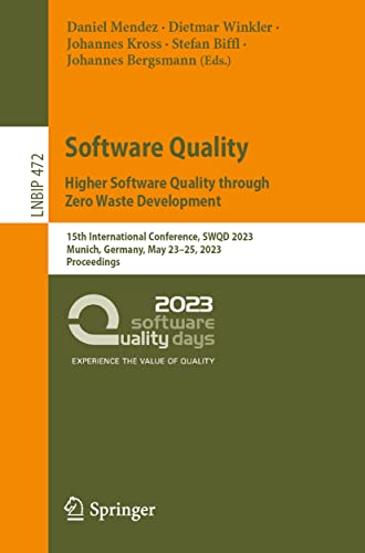 Software quality: higher software quality through zero waste...