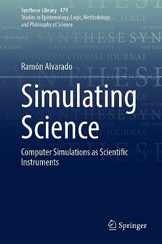 Simulating science<br>computer simulations as scientific inst...