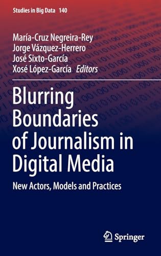 Blurring boundaries of journalism in digital media<br>new act...