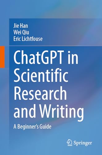 ChatGPT in scientific research and writing<br>a beginner's gu...
