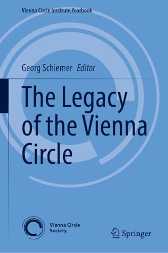 The legacy of the Vienna Circle