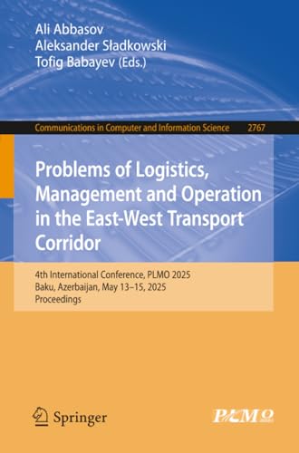 Problems of logistics, management and operation in the East-...