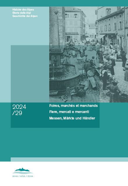 Foires, marchés et marchands  = Fiere, mercati e mercanti =...