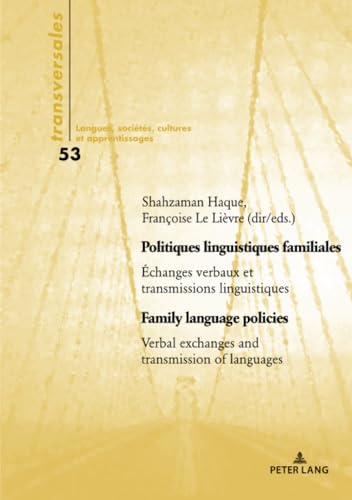 Politiques linguistiques familiales<br>échanges verbaux et tr...