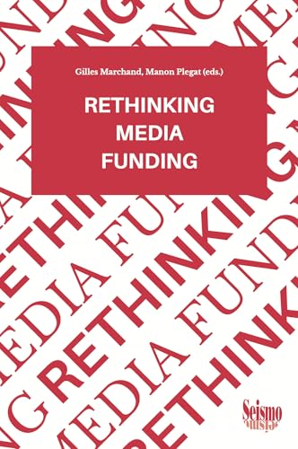 Rethinking media funding