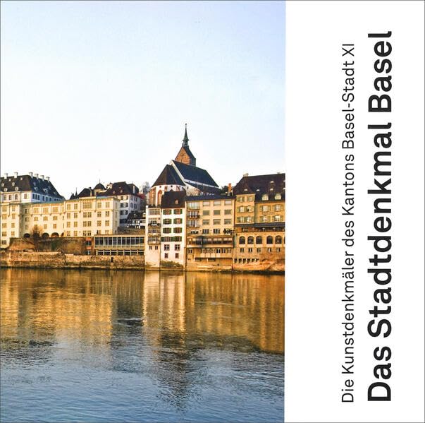 Das Stadtdenkmal Basel