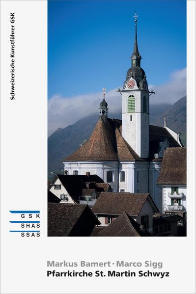 Pfarrkirche St. Martin Schwyz<br>Kanton Schwyz