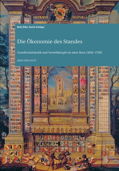 Die Ökonomie des Standes<br>Gesellschaftskritik und Verteilk...