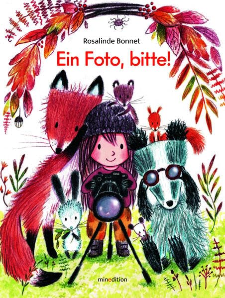 Ein Foto, bitte!<br>Ein Bilderbuch ab 3 Jahren über ein Mäd...